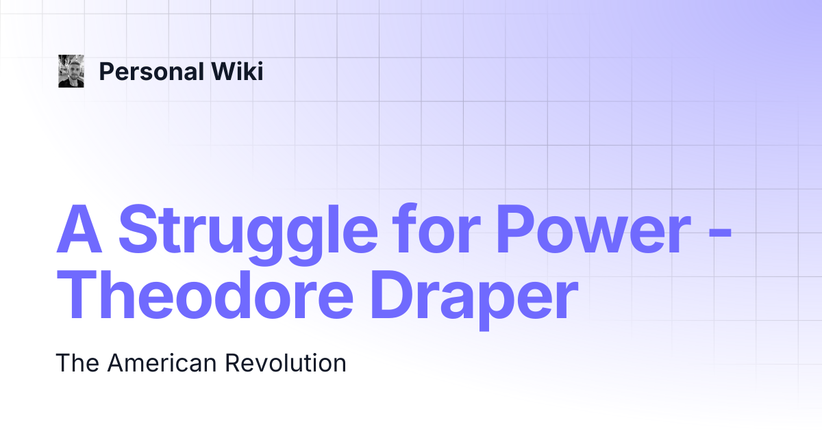 A Struggle for Power - Theodore Draper | Personal Wiki